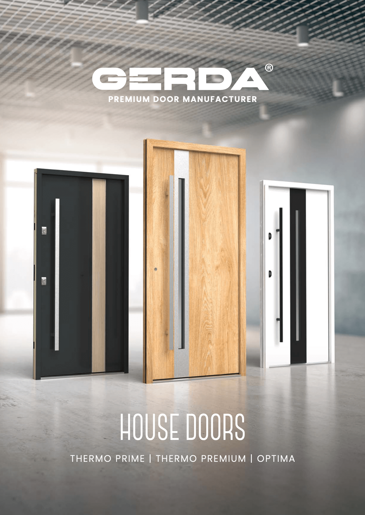 Gerda House Doors